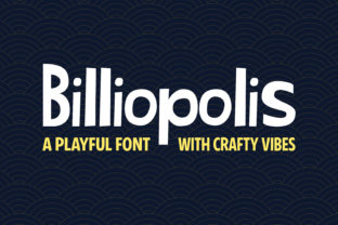 Billiopolis: A Friendly Display Font for Modern Branding Projects