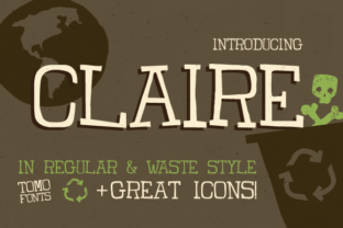 Claire: A Designer’s Take on When (and How) to Use This Display Font