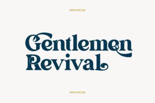 Gentlemen Revival: A Display Font That Elevates Campaign Typography